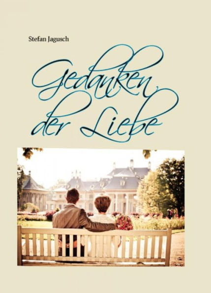 Gedanken der Liebe