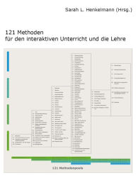 Title: 121 Methoden für den interaktiven Unterricht und die Lehre, Author: Sarah Henkelmann