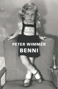 Title: BENNI: Aber morgen mache ich alles anders, ganz anders, Author: Peter Wimmer