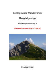 Title: Geo-Bergwanderung 3 Hinteres Sonnwendjoch, Author: Jörg Felber
