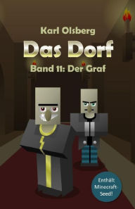 Title: Das Dorf Band 11: Der Graf, Author: Karl Olsberg