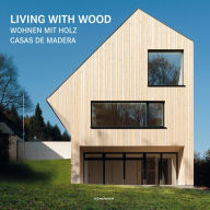 Title: Living with Wood, Author: Claudia Martinez Alonso