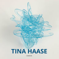 Title: Tina Haase, Author: Tina Haase