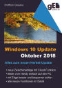 Windows 10 Update - Oktober 2018: Alles zum neuen Herbst-Update