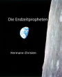 Die Endzeitpropheten