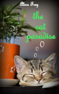 Title: the cat paradise: Zusammen sind wir stark, Author: ALINA Frey