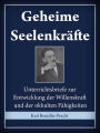 Geheime Seelenkräfte