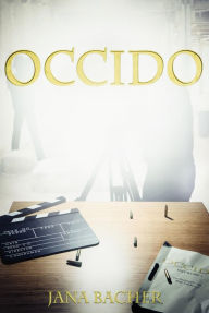 Title: Occido, Author: Jana Bacher