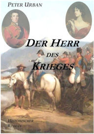 Title: Der Herr des Krieges Gesamtausgabe: Band 3 der Warlord-Serie, Author: Peter Urban