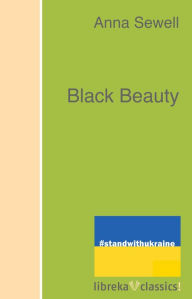 Title: Black Beauty, Author: Anna Sewell