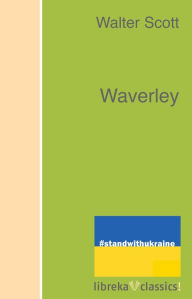 Title: Waverley, Author: Walter Scott