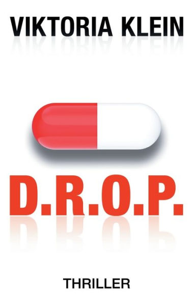 D.R.O.P.