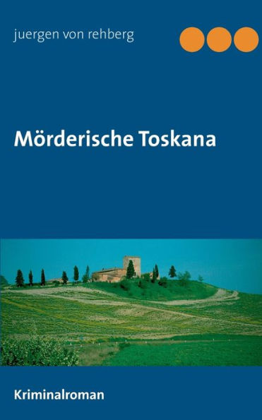 Mörderische Toskana