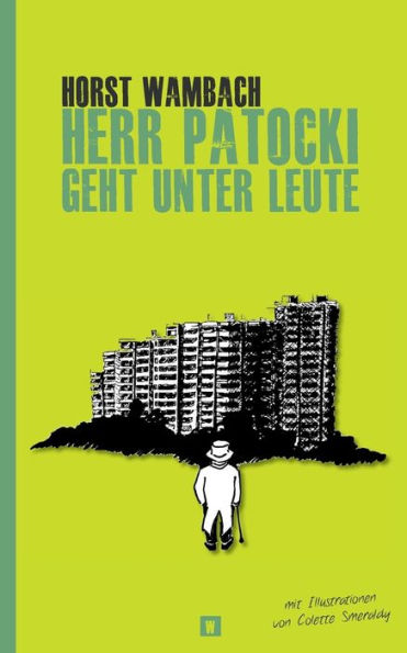 Herr Patocki geht unter Leute
