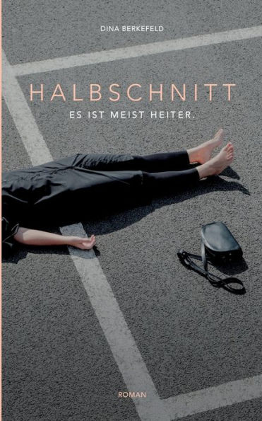 Halbschnitt: Es ist meist heiter