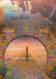 Title: Nur Pinari: Sahibini Arayan Gezgin, Author: Zeynel Abidin Zorbulut