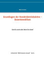 Grundlagen der Handelsbetriebslehre - Dozentenedition: Liest Du noch oder lehrst Du schon?
