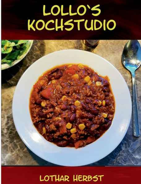 Lollo`s Kochstudio: Ich habe da schon mal was vorbereitet