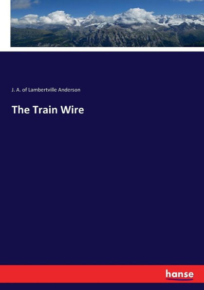 The Train Wire