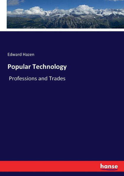 Popular Technology: Professions and Trades