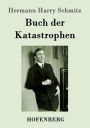 Buch der Katastrophen