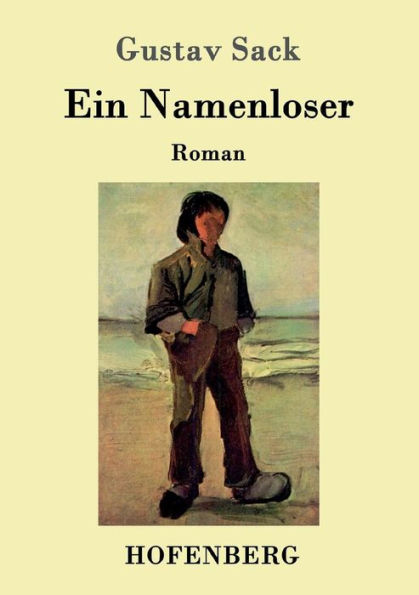 Ein Namenloser: Roman