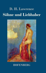 Title: Söhne und Liebhaber, Author: D. H. Lawrence