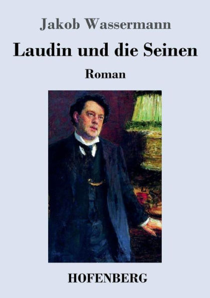 Laudin und die Seinen: Roman