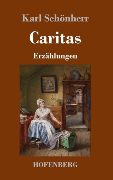Caritas: Erzählungen