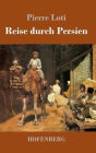 Reise durch Persien