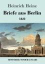 Briefe aus Berlin: 1822