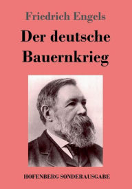 Title: Der deutsche Bauernkrieg, Author: Friedrich Engels