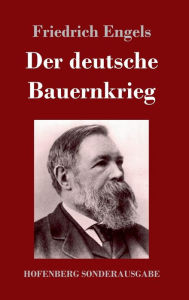 Title: Der deutsche Bauernkrieg, Author: Friedrich Engels
