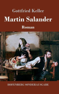 Title: Martin Salander: Roman, Author: Gottfried Keller