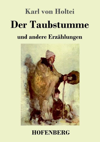 Der Taubstumme: und andere Erzählungen