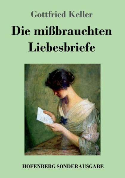 Die miï¿½brauchten Liebesbriefe