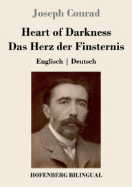 Title: Heart of Darkness / Das Herz der Finsternis: Englisch Deutsch, Author: Joseph Conrad