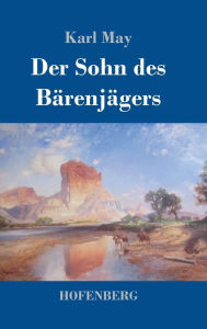 Der Sohn des Bärenjägers