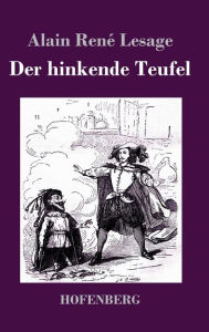 Title: Der hinkende Teufel, Author: Alain Renï Lesage