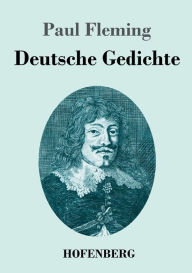 Title: Deutsche Gedichte, Author: Paul Fleming