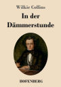 In der Dämmerstunde