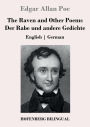 The Raven and Other Poems / Der Rabe und andere Gedichte: English German