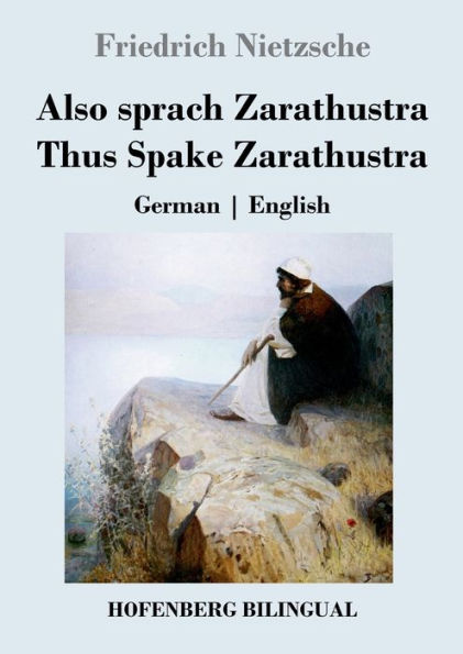 Also sprach Zarathustra / Thus Spake Zarathustra: German English