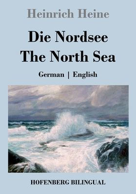 Die Nordsee / The North Sea: German English