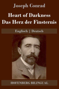 Title: Heart of Darkness / Das Herz der Finsternis: Englisch Deutsch, Author: Joseph Conrad