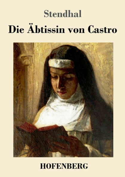 Die Äbtissin von Castro: Eine Novelle