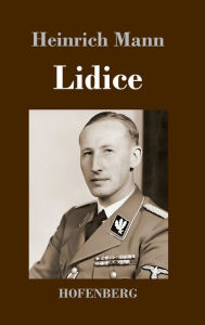 Title: Lidice: Roman, Author: Heinrich Mann
