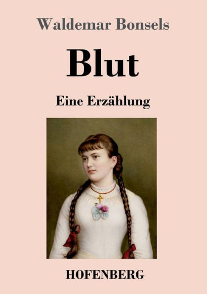 Blut: Eine Erzählung