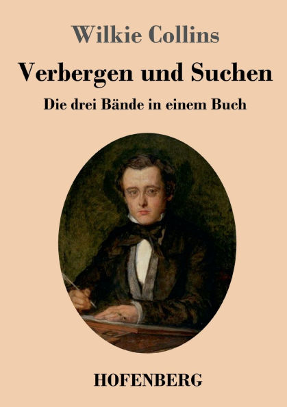 Verbergen und Suchen: Die drei Bï¿½nde einem Buch