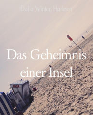 Title: Das Geheimnis einer Insel, Author: Dalia Winter